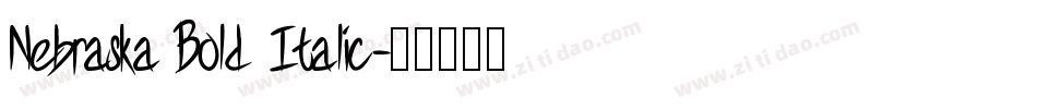 Nebraska Bold Italic字体转换